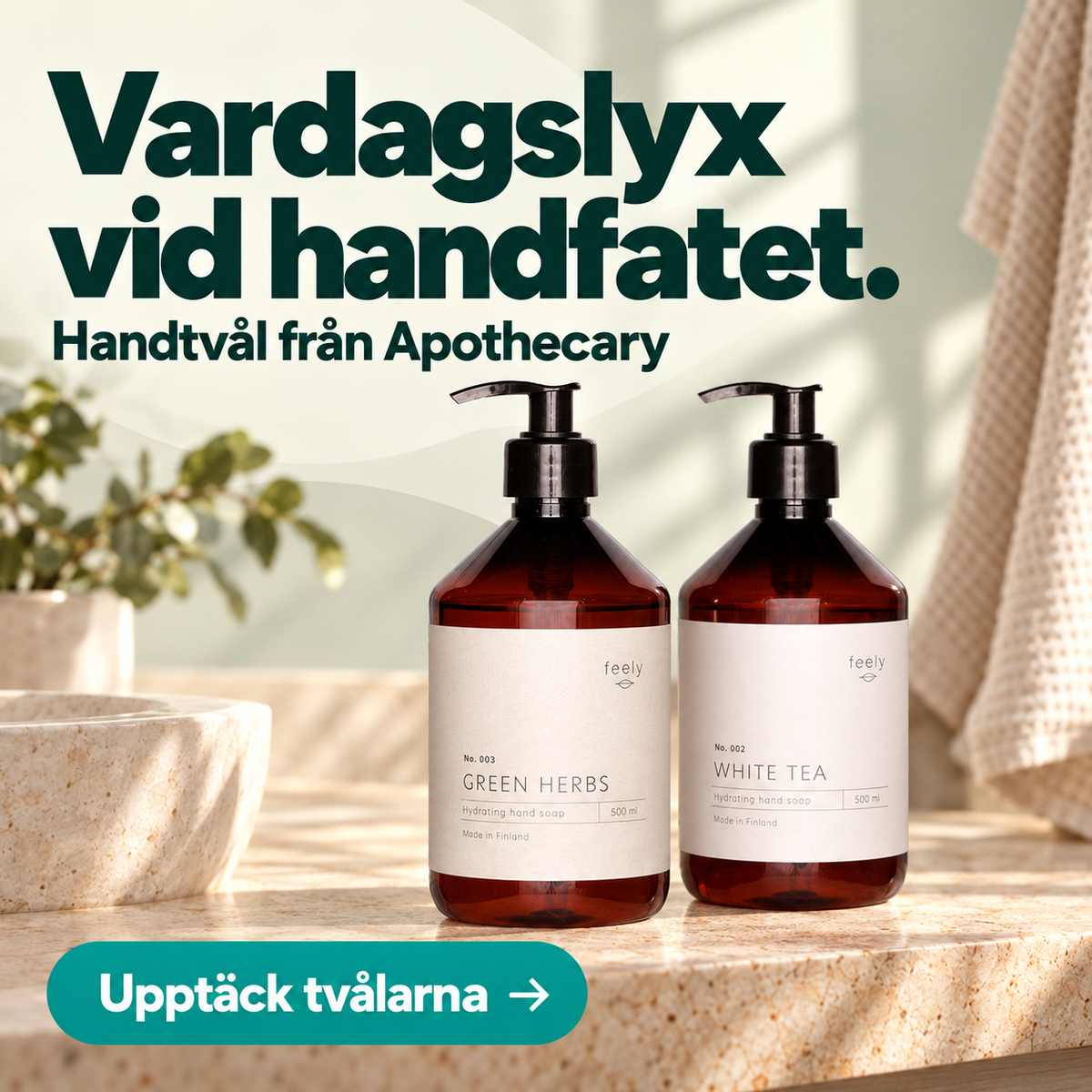 Vardagslyx vid handfatet – Apothecary handtvål i Green Herbs och White Tea.